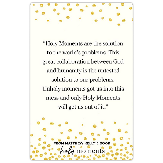 Holy Moments Magnet